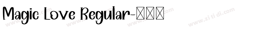 Magic Love Regular字体转换
